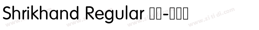 Shrikhand Regular 普通字体转换